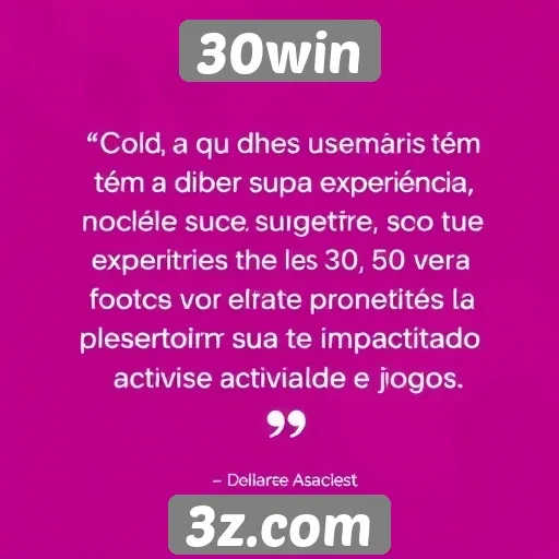 Feedback dos usuários sobre a experiência no 30win